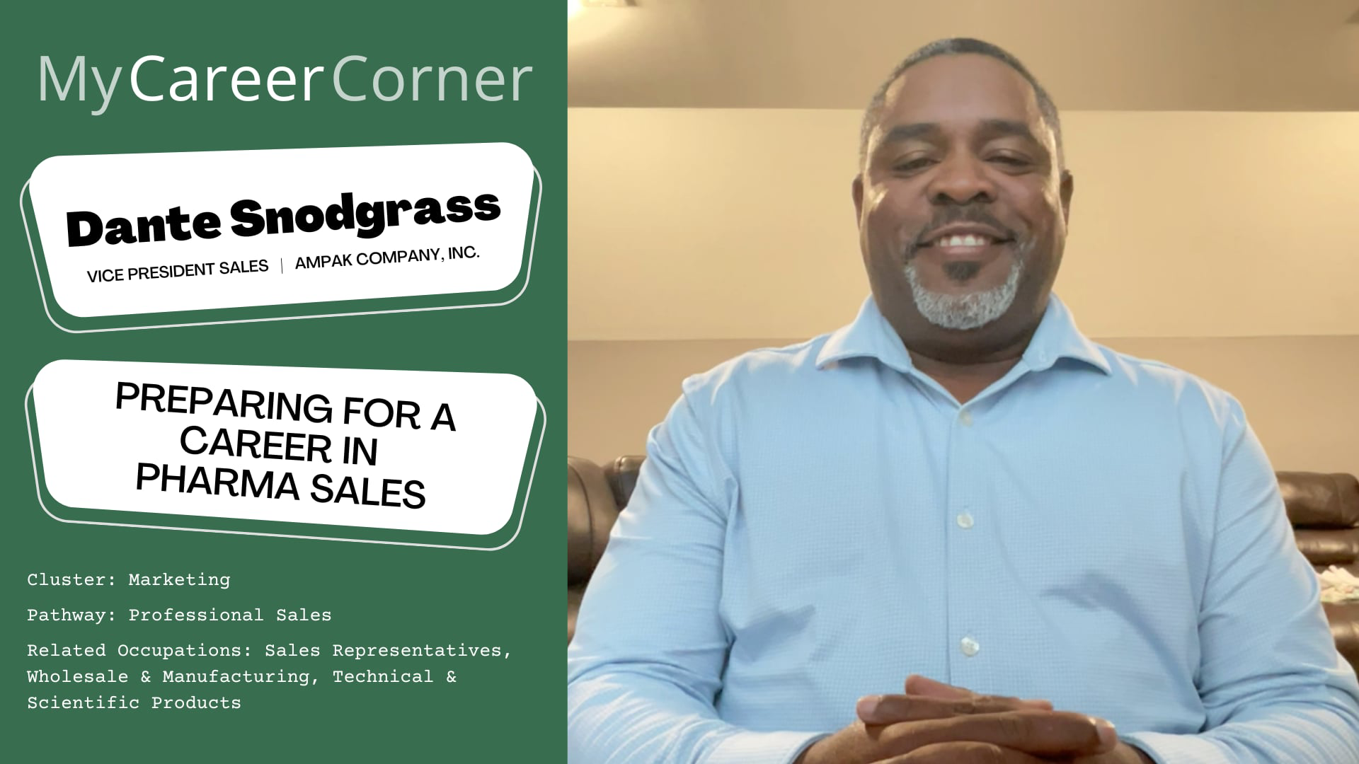 Preparing for a Career in Pharma Sales with Dante Snodgrass